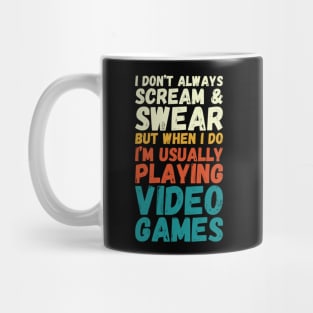 Funny Gamers Gift for Gaming Geek Mug